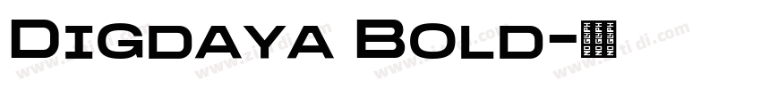 Digdaya Bold字体转换